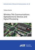 Cover: Wireless Terahertz Communications: Optoelectronic Devices and Signal Processing - KIT Scientific Publishing