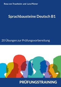 Abbildung von: Sprachbausteine Deutsch B1 - BoD - Books on Demand