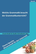 Cover: Welche Grammatik braucht der Grammatikunterricht? - Schneider bei wbv