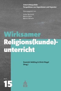 Abbildung von: Wirksamer Religions(kunde)unterricht - Schneider bei wbv
