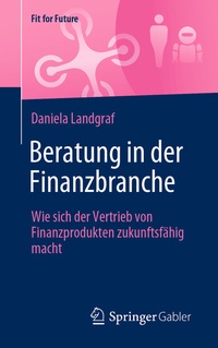 Abbildung von: Beratung in der Finanzbranche - Springer Gabler
