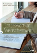 Cover: Gotteswort im Menschenwort - Neufeld Verlag