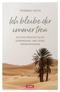 Enlarge image Cover: Ich bleibe dir immer treu - cap-Verlag Andreas Claus e.K.