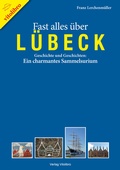 Cover: Fast alles &uuml;ber L&uuml;beck - vitolibro Vito von Eichborn
