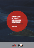 Cover: LANDNUTZUNG IM KONTEXT DER GLOBALEN UMWELTKRISE - FDCL