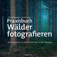Abbildung von: Praxisbuch Wälder fotografieren - dpunkt