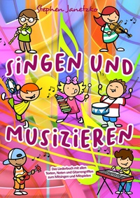 Abbildung von: Singen und Musizieren - Janetzko, Stephen