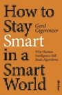 Cover: How to Stay Smart in a Smart World - Penguin Books Ltd