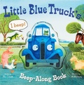 Cover: Little Blue Truck's Beep-Along Book - Clarion Books