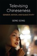 Cover: Televising Chineseness - The University of Michigan Press