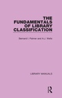 Cover: The Fundamentals of Library Classification - Routledge