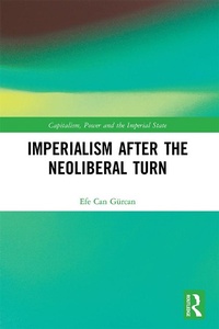Abbildung von: Imperialism after the Neoliberal Turn - Routledge