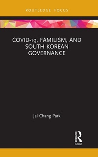 Abbildung von: COVID-19, Familism, and South Korean Governance - Routledge