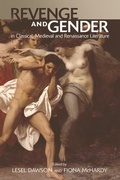 Cover: Revenge and Gender in Classical, Medieval, and Renaissance Literature - Edinburgh University Press