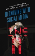 Cover: Reckoning with Social Media - Rowman & Littlefield Publishers