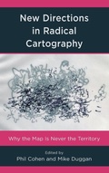 Cover: New Directions in Radical Cartography - Rowman & Littlefield Publishers