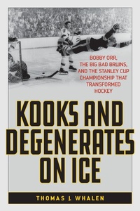 Abbildung von: Kooks and Degenerates on Ice - Rowman & Littlefield Publishers