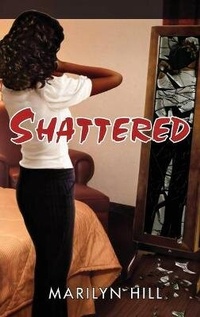 Enlarge image Cover: Shattered - PageTurner Press and Media