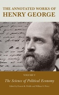 Cover: The Annotated Works of Henry George - Fairleigh Dickinson University Press