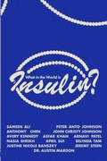 Cover: What in the World is Insulin? - Golden Meteorite Press