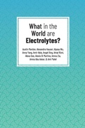Cover: What in the World are Electrolytes? - Golden Meteorite Press