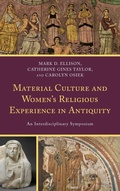 Cover: Material Culture and Women's Religious Experience in Antiquity - Lexington Books