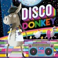 Cover: Disco Donkey - Igloo Books Ltd