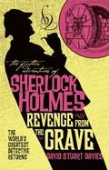 Cover: The Further Adventures of Sherlock Holmes - Revenge from the Grave - Titan Books