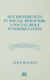 Enlarge image Cover: Sex Differences in Social Behavior - Psychology Press Ltd