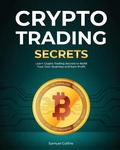 Cover: Crypto Trading Secrets - Business