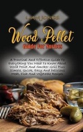 Cover: Wood Pellet Guide For Novices - Black Panther International LTD