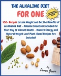 Cover: The Alkaline Diet Cookbook for One - Laura Green