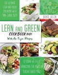 Cover: Lean And Green Cookbook 2021 - Grace Allen