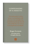 Cover: CONFESSIONS OF A HERETIC - Notting Hill Editions