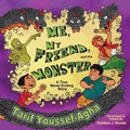 Cover: Me, My Friend, and the Monster, A True Never-Ending Story - Erin Go Bragh Publishing