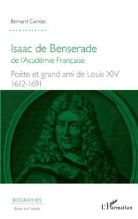 Enlarge image Cover: Isaac de Benserade - Biographies