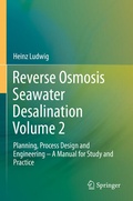 Cover: Reverse Osmosis Seawater Desalination Volume 2 - Springer
