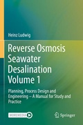 Cover: Reverse Osmosis Seawater Desalination Volume 1 - Springer