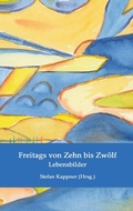 Cover: Freitags von Zehn bis Zw&ouml;lf - Books on Demand