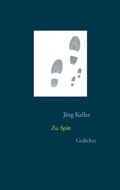 Cover: Zu Sp&auml;t - Books on Demand