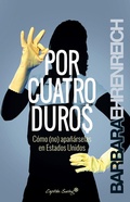 Cover: Por cuatro duros - CAPIT&Aacute;N SWING LIBROS