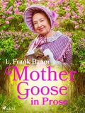 Cover: Mother Goose in Prose - Saga Egmont