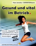Cover: Gesund und vital im Betrieb - tredition