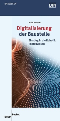 Abbildung von: Digitalisierung der Baustelle - DIN Media