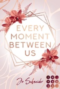 Cover: Every Moment Between Us - Impress