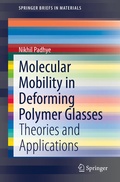 Cover: Molecular Mobility in Deforming Polymer Glasses - Springer