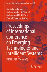 Enlarge image Cover: Proceedings of International Conference on Emerging Technologies and Intelligent Systems - Springer