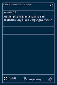 Abbildung von: Muslimische Migrantenfamilien im deutschen Sorge- und Umgangsverfahren - Stämpfli Verlag