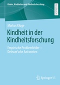 Cover: Kindheit in der Kindheitsforschung - Springer VS