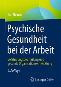 Abbildung von: Psychische Gesundheit bei der Arbeit - Springer Gabler